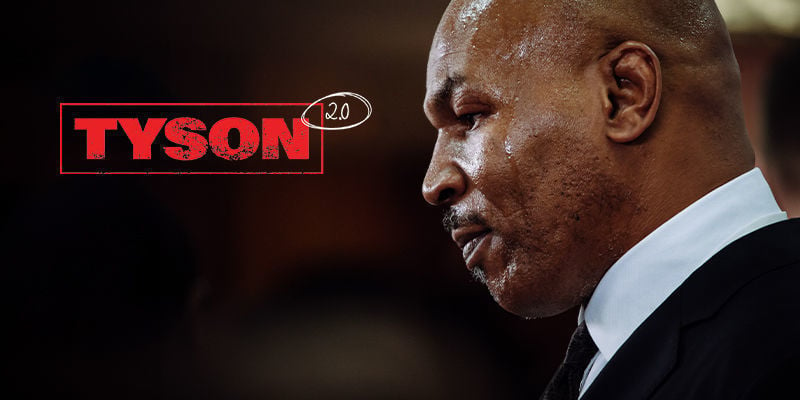 Mike Tyson: Tyson 2.0